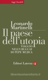 Ebook Il paese dell'utopia di Leonardo Martinelli edito da Editori Laterza