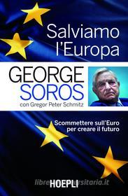 Ebook Salviamo l'Europa di Goerge Soros edito da Hoepli