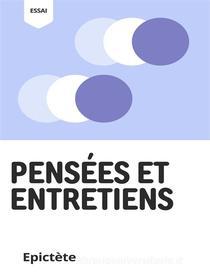 Ebook Pensées et Entretiens di Epictète d&apos;Hiérapolis edito da Books on Demand