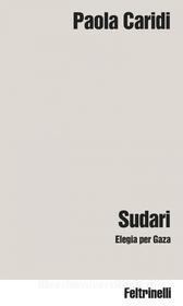 Ebook Sudari di Paola Caridi edito da Feltrinelli Editore