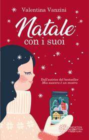 Libro Ebook Natale con i suoi di Valentina Vanzini di Newton Compton Editori