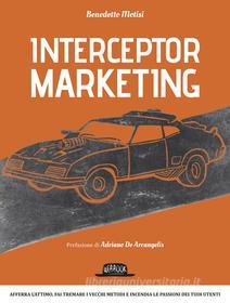Ebook Interceptor marketing di Benedetto Motisi edito da Dario Flaccovio Editore