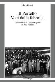 Ebook Il Portello Voci dalla fabbrica di Sara Zanisi edito da Franco Angeli Edizioni