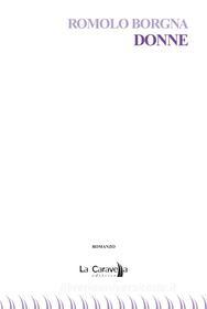 Ebook Donne di Romolo Borgna edito da La Caravella