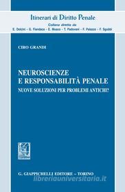 Ebook Neuroscienze e responsabilità penale di Ciro Grandi edito da Giappichelli Editore