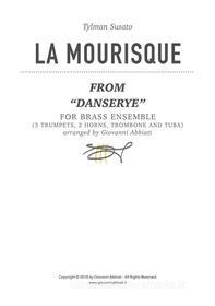 Ebook Tylman Susato La Mourisque (from “Danserye”) for brass ensemble di Giovanni Abbiati edito da Giovanni Abbiati