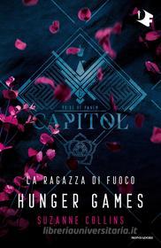 Ebook Hunger Games - La ragazza di fuoco di Collins Suzanne edito da Mondadori