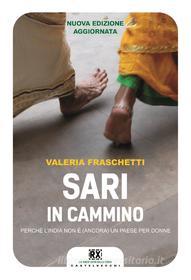 Ebook Sari in cammino di Valeria Fraschetti edito da Castelvecchi