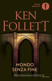 Ebook Mondo senza fine di Follett Ken edito da Mondadori
