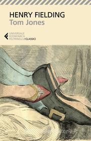 Libro Ebook Tom Jones di Henry Fielding di Feltrinelli Editore