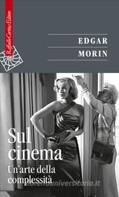 Ebook Sul cinema di Edgar Morin edito da Raffaello Cortina Editore