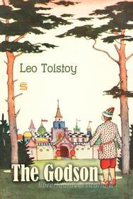 Ebook The Godson di Leo Tolstoy edito da Interactive Media