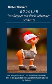 Ebook Rudolph di Dieter Gerhard edito da Books on Demand