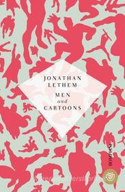 Ebook Men and cartoons di Lethem Jonathan edito da Bompiani