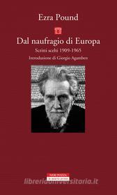 Ebook Dal naufragio di Europa di Ezra Pound edito da Neri Pozza