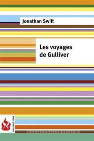 Ebook Les voyages de Gulliver (low cost). Édition limitée di Jonathan Swift edito da Jonathan Swift