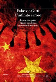 Ebook L'infinito errore di Fabrizio Gatti edito da La nave di Teseo