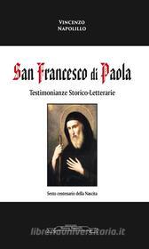 Ebook San Francesco di Paola di Vincenzo Napolillo edito da Nuova Santelli Edizioni