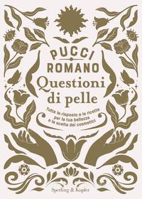 Ebook Questioni di pelle di Romano Pucci edito da Sperling & Kupfer