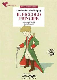 Ebook Il Piccolo Principe di Antoine de Saint, Exupéry edito da ELI Edizioni