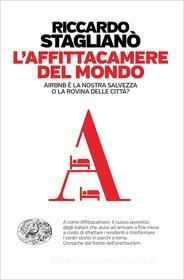 Ebook L'affittacamere del mondo di Staglianò Riccardo edito da Einaudi