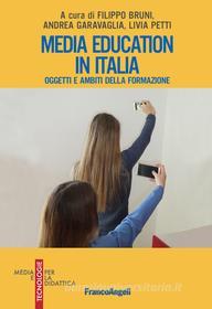 Ebook Media education in Italia di AA. VV. edito da Franco Angeli Edizioni