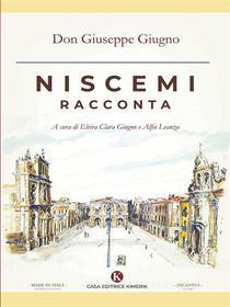 Ebook Niscemi racconta di Don Giuseppe Giugno edito da Kimerik