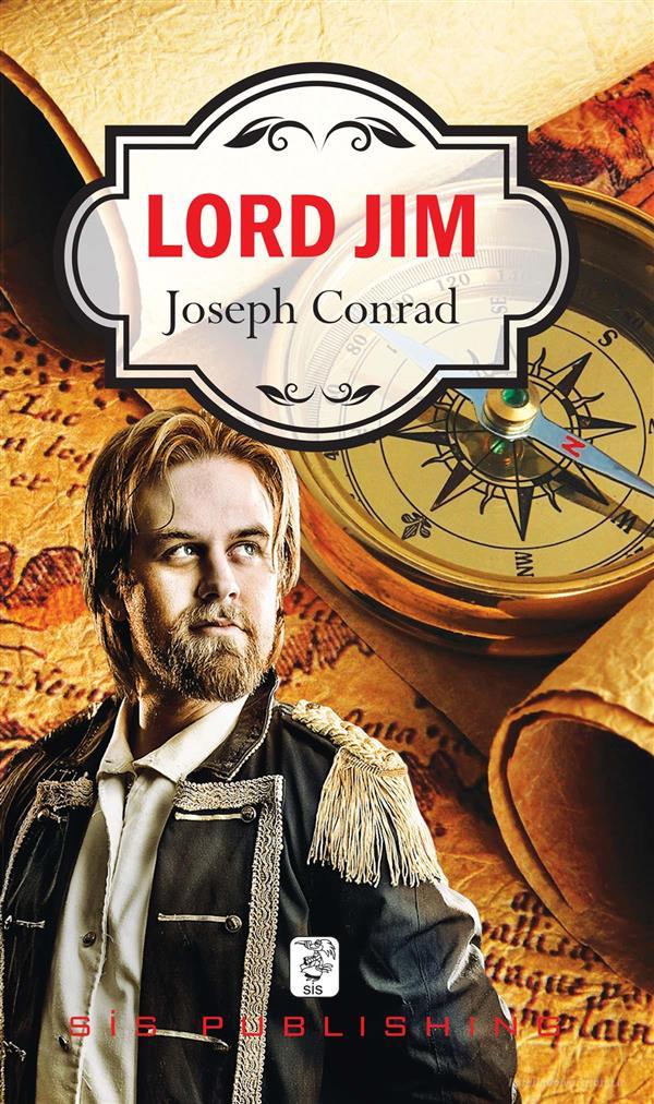 Ebook Lord Jim di Joseph Conrad edito da SIS Publishing