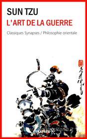 Ebook L'art de la guerre di Sun Tzu edito da Éditions Synapses