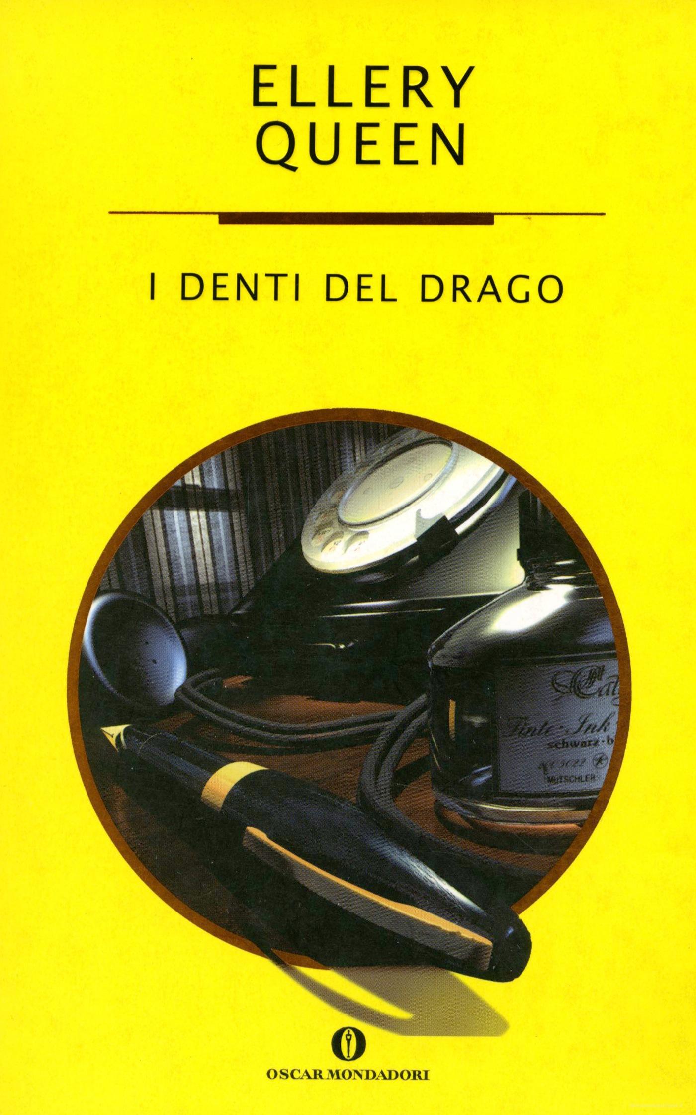 Ebook I denti del drago di Queen Ellery edito da Mondadori