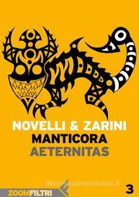 Ebook Manticora - 3 di Novelli & Zarini edito da Zoom Feltrinelli