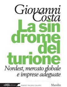 Ebook La sindrome del turione di Giovanni Costa edito da Marsilio