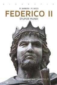 Ebook Federico II di Mario Barboni, Mauro Bocci edito da Rusconi Libri