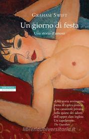 Ebook Un giorno di festa di Graham Swift edito da Neri Pozza