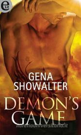 Ebook Demon's game (eLit) di Gena Showalter edito da HarperCollins Italia