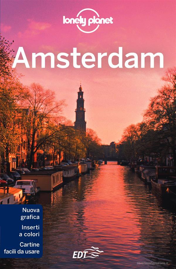 Ebook Amsterdam di Karla Zimmerman e Sarah Chandler edito da EDT
