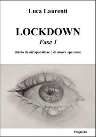 Ebook Lockdown di Luca Laurenti edito da Pragmata