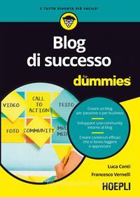 Ebook Blog di successo for dummies di Luca Conti, Francesco Vernelli edito da Hoepli