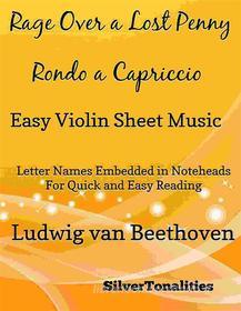 Ebook Rage Over a Lost Penny Easy Violin Sheet Music di Silvertonalities edito da SilverTonalities