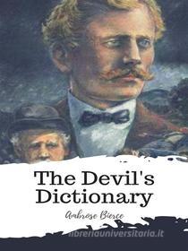 Ebook The Devil's Dictionary di Ambrose Bierce edito da JH