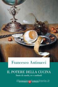 Ebook Il Potere della cucina di Francesco Antinucci edito da Editori Laterza
