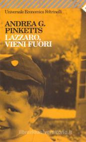 Ebook Lazzaro, vieni fuori di Andrea G. Pinketts edito da Feltrinelli Editore