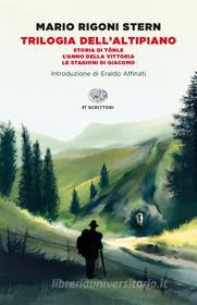 Ebook Trilogia dell'Altipiano di Rigoni Stern Mario edito da Einaudi