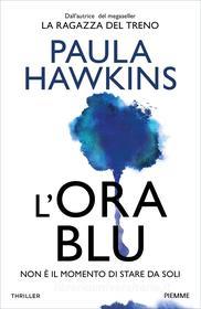 Ebook L'ora blu di Hawkins Paula edito da Piemme