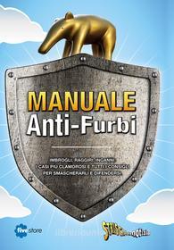 Ebook Striscia la notizia - Manuale Anti-Furbi di AA. VV. edito da Media4Commerce SRL