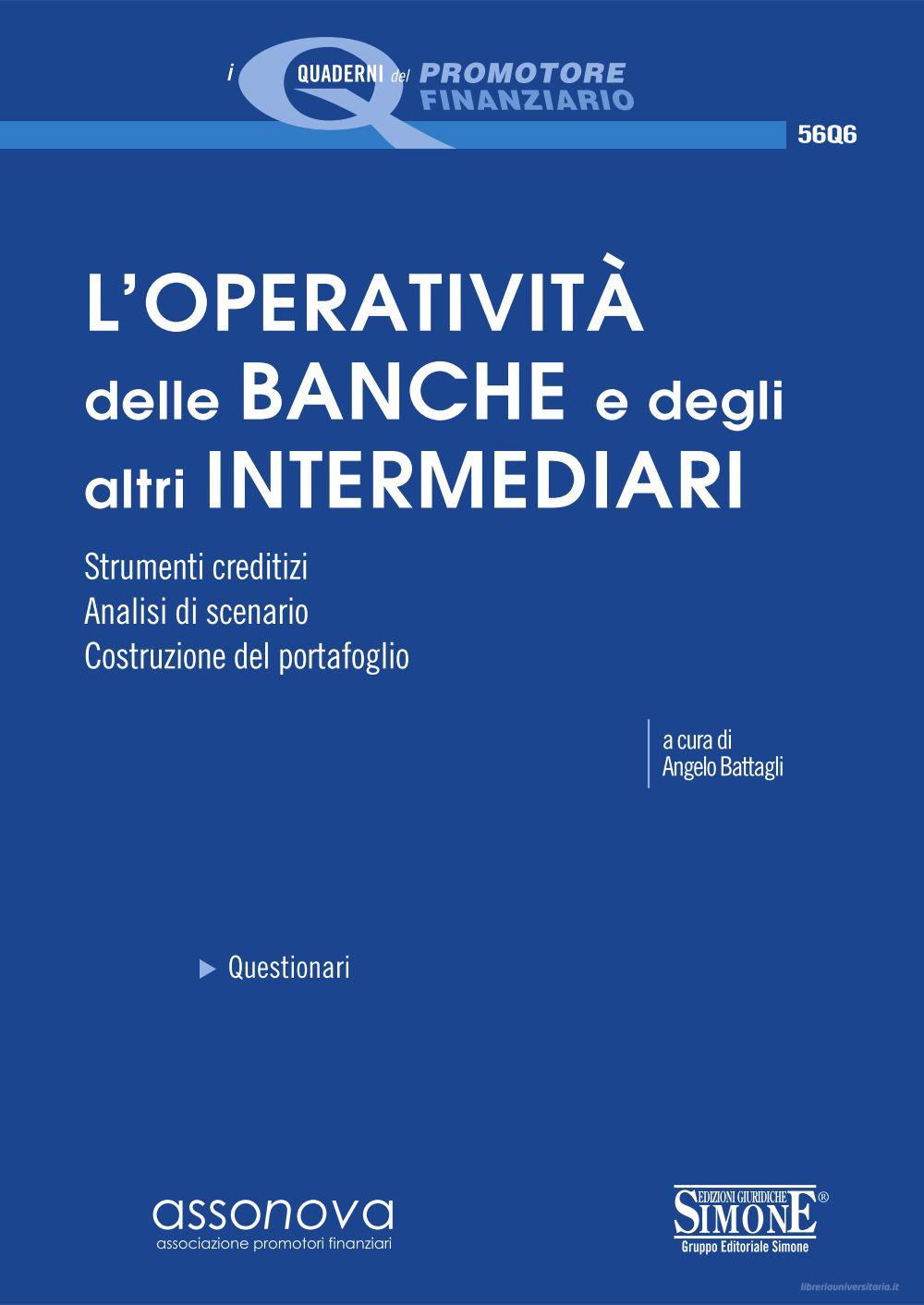 Ebook L'Operatività delle Banche e degli altri Intermediari Finanziari edito da Edizioni Simone