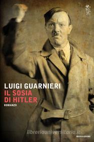 Ebook Il sosia di Hitler di Guarnieri Luigi edito da Mondadori