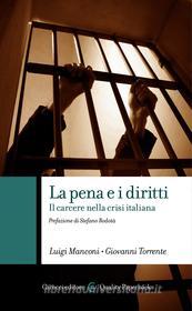 Ebook La pena e i diritti di Luigi Manconi, Giovanni Torrente edito da Carocci editore S.p.A.