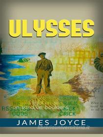Ebook Ulysses di James Joyce edito da anna ruggieri
