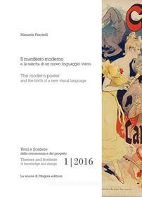 Ebook Il manifesto moderno e la nascita di un nuovo linguaggio visivo di Manuela Piscitelli edito da La scuola di Pitagora